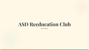 ASD Reeducation Club